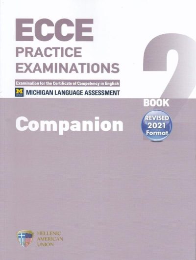 ECCE BOOK 2 PRACTICE EXAMINATIONS COMPANION (REVISED FORMAT 2021)