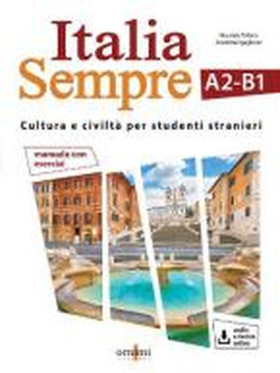 ITALIA SEMPRE A2 B1 STUDENTE + AUDIO