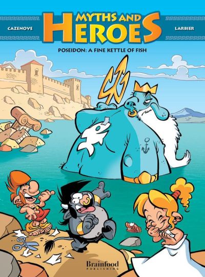 MYTHS AND HEROES POSEIDON: A FINE KETTLE OF FISH