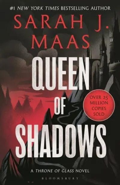 THRONE OF GLASS 4: QUEEN OF SHADOWS