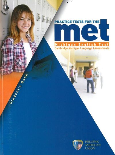 PRACTICE TESTS FOR THE MET (MICHIGAN ENGLISH TEST) STUDENT'S BOOK